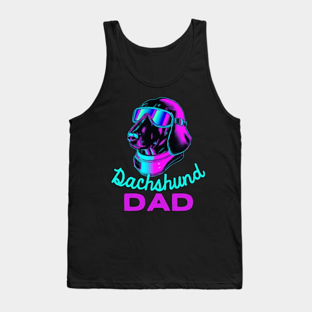 Dachshund Dad Synthwave Dog Owner Wiener Dog Dog Father Tank Top by BetterManufaktur